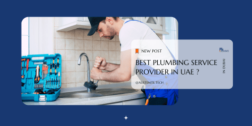 Best Plumbing Service Provider in UAE 2 1